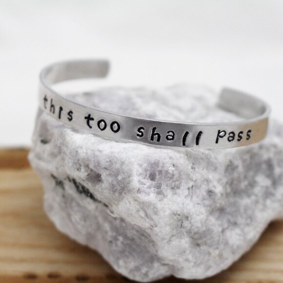 This Too Shall Pass - Hand Stamped Anodized Aluminum Bangle - Adjustable - Picture 7 of 11